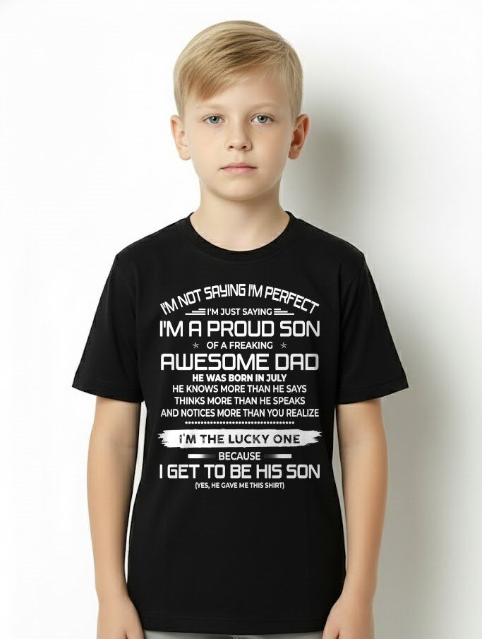 JULY - I'm not saying I'm perfect T-shirt From DAD - TRACY07 (SKU2605-284-07)