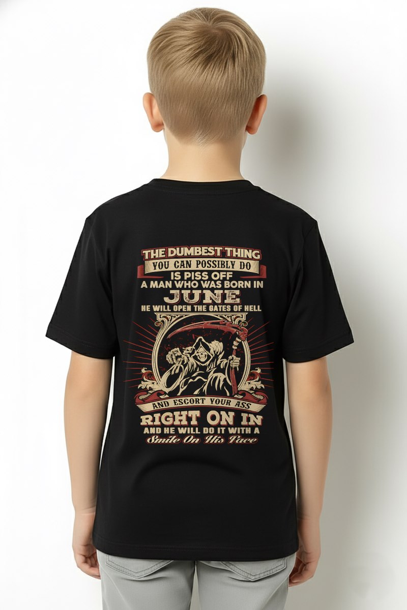 JUNE - THE DUMBEST THING YOU CAN POSSIBLY T-shirt For MAN - TRACY06 (SKU2605-292-06)