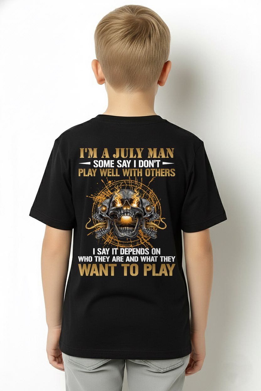 JULY - DON'T PLAY WELL WITH OTHERS T-Shirt For MAN - TRACY07 (SKU2606-04-07)
