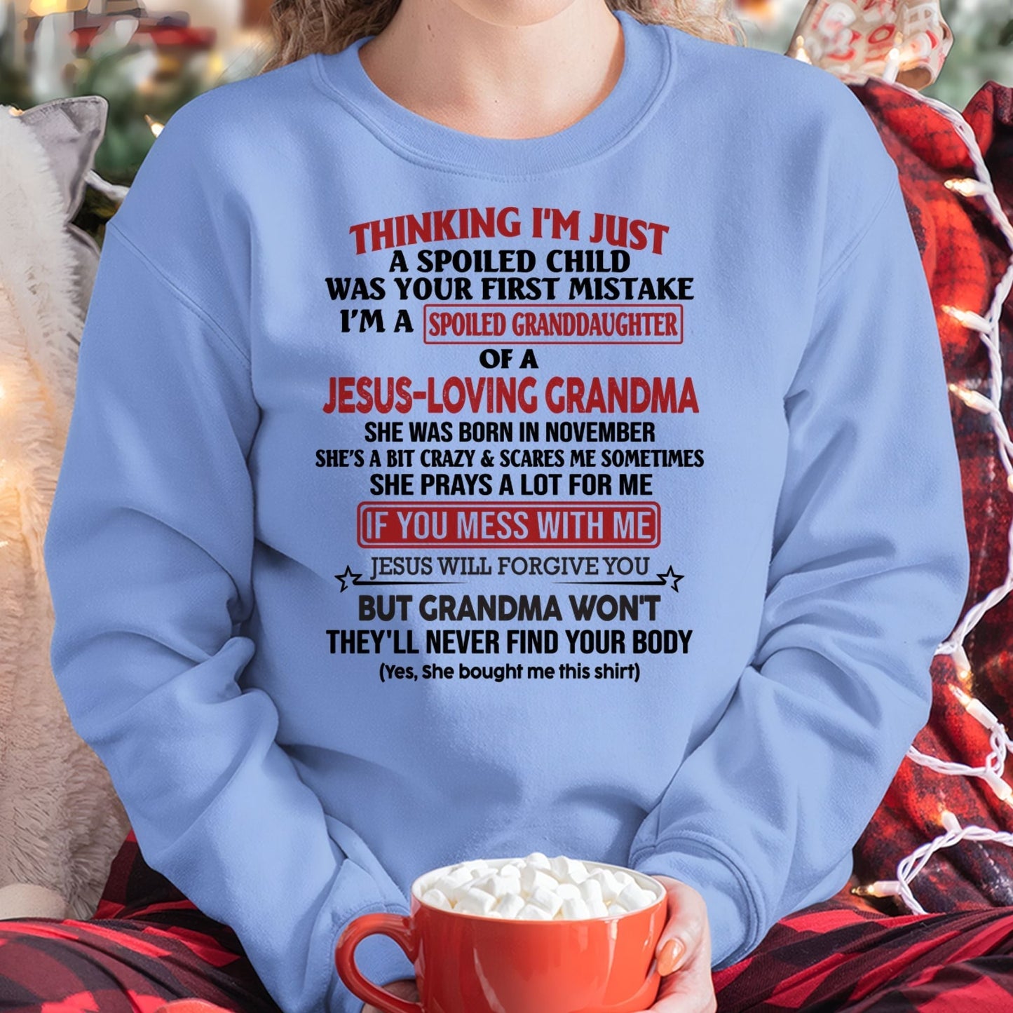 Christian Girl Shirt – Spoiled by Grandma November Edition – From Grandma to Granddaughter tracy11 (SKU07-181-11)