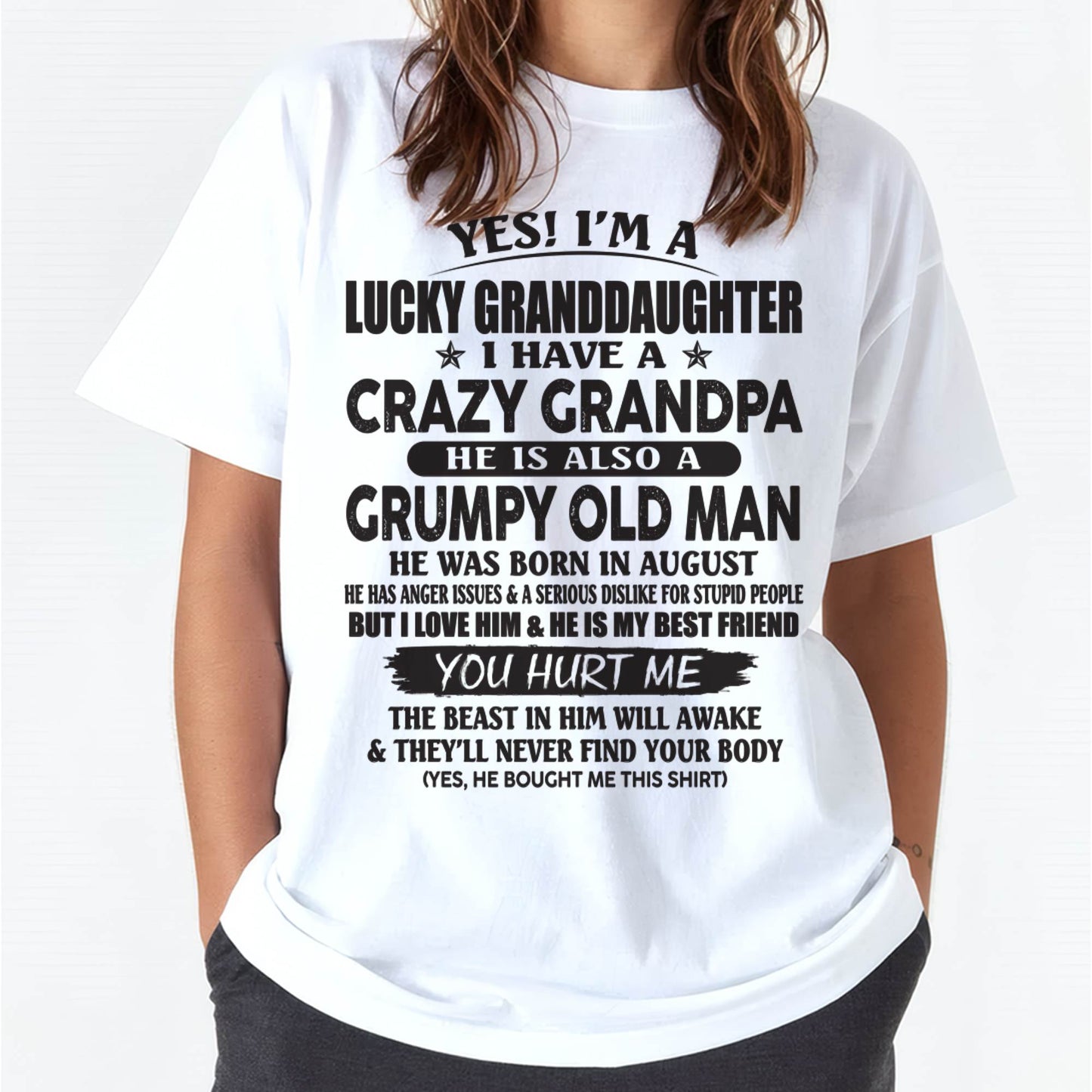 AUGUST - LUCKY GRANDDAUGHTER OF CRAZY GRANDPA - PERFECT GIFT FOR YOUR GRANDDAUGHTER FROM GRANDPA - tracy08 (SKU10-150-08)