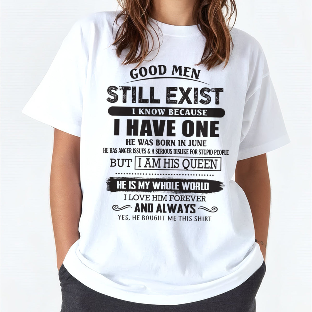 June - Good Men Still Exist - Perfect Gift For Your Girlfriend, Wife From Husband / Man - XUAN06 (SKU07-166-06)