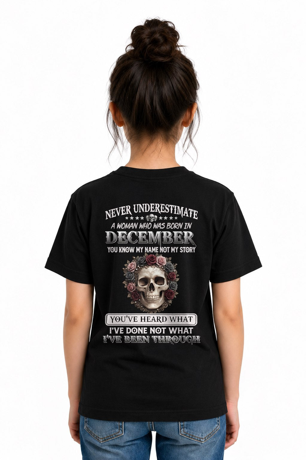 DECEMBER - I'VE BEEN THROUGH T-Shirt For WOMAN - TRACY12 (SKU2605-410-12)
