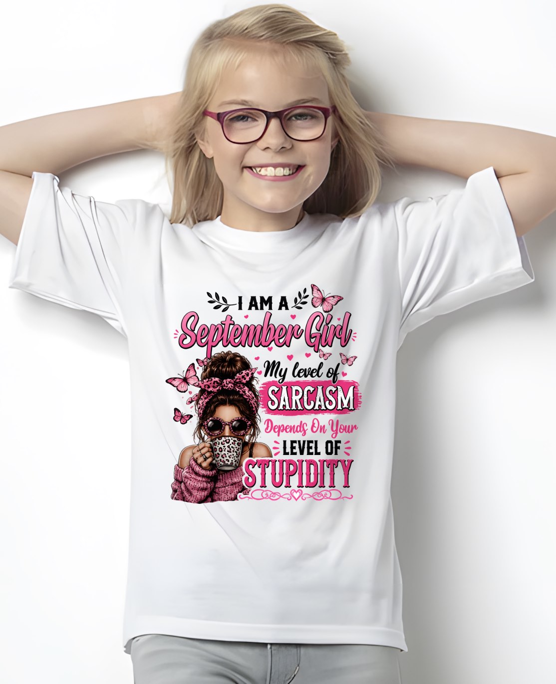 SEPTEMBER - SARCASM DEPENDS ON STUPID T-Shirt For WOMAN - TRACY09 (SKU2606-117-09)
