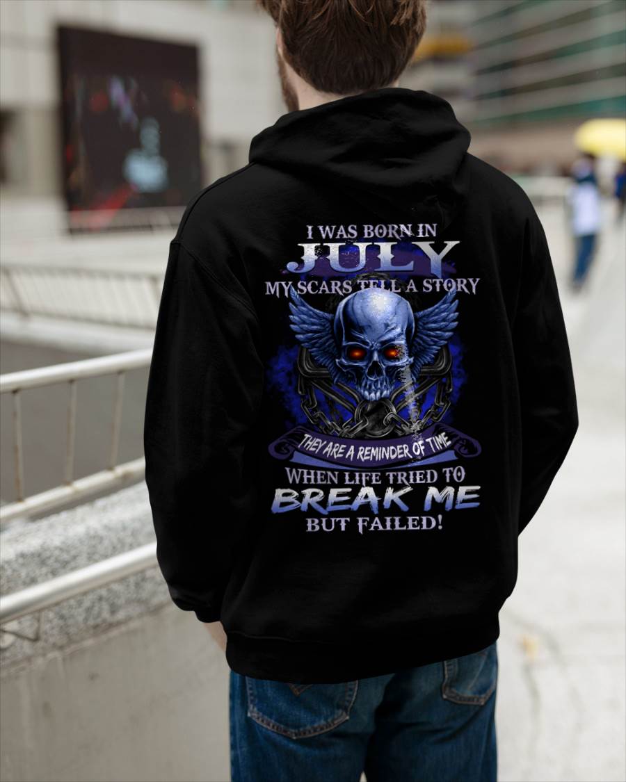 I WAS BORN IN JULY MY SCARS TELL A STORY - T-SHIRT FOR MAN - XUAN07 (SKU08-68-07)