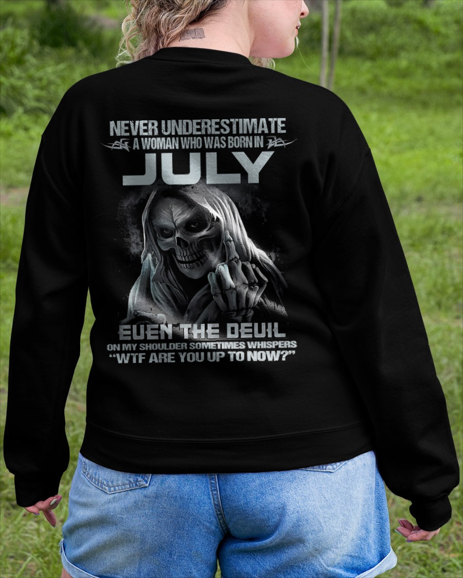Never Underestimate A Woman Who Was Born In July – T-Shirt For Woman – XUAN07 (SKU09-13-07)