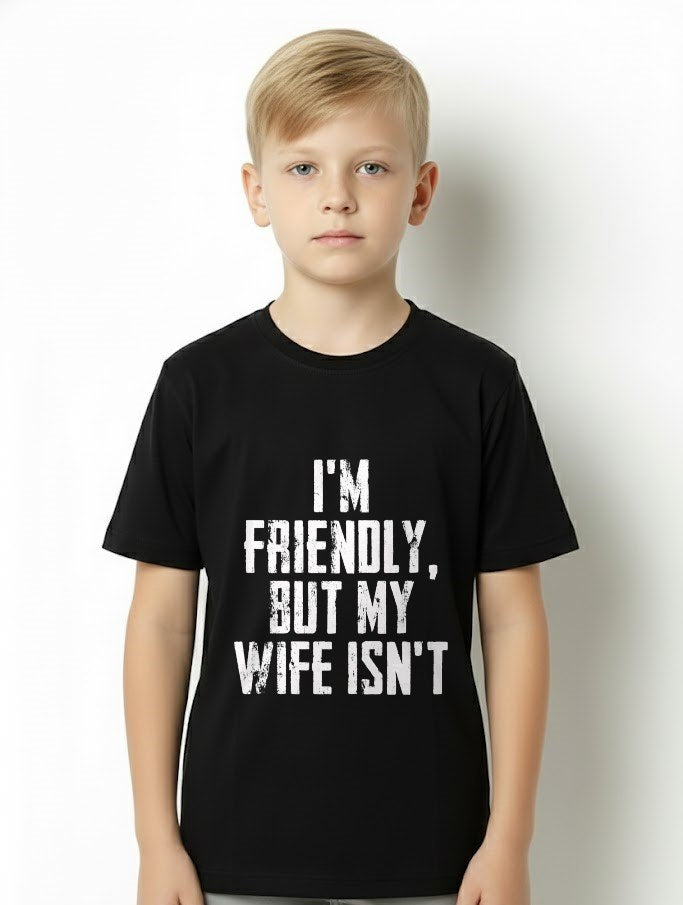 I'm Friendly But My Wife Isn't Vintage T-Shirt From WIFE - TRACY00 (SKU-TRAN-1305017)