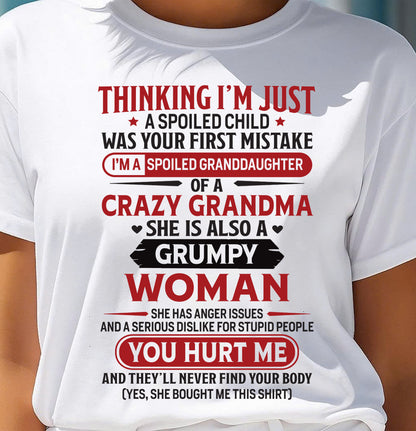 TO MY GRANDDAUGHTER - SPOILED GRANDDAUGHTER - GIFT FROM GRANDMA - tracy00 (SKU10-117-00)