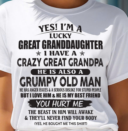 LUCKY GREAT GRANDDAUGHTER OF CRAZY GREAT GRANDPA - PERFECT GIFT FROM GREAT GRANDPA - tracy00 (SKU12-287-00)