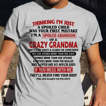 I'M A SPOILED GRANDSON OF A CRAZY GRANDMA - From Grandma - tracy00 (SKU-GMS1-NTT00)