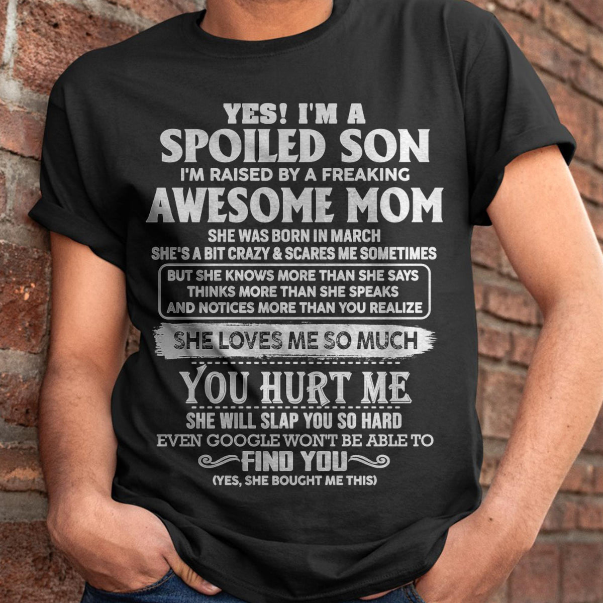 March - Awesome Mom - Perfect Gift For Spoiled Son From Mom - XUAN03 (SKU05-47-03)