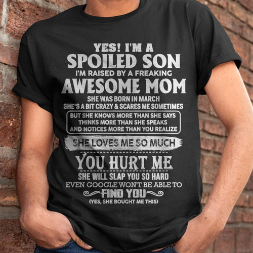 March - Awesome Mom - Perfect Gift For Spoiled Son From Mom - XUAN03 (SKU05-47-03)