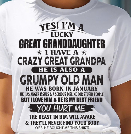 JANUARY - LUCKY GREAT GRANDDAUGHTER OF CRAZY GREAT GRANDPA - PERFECT GIFT FROM GREAT GRANDPA - tracy01 (SKU12-287-01)