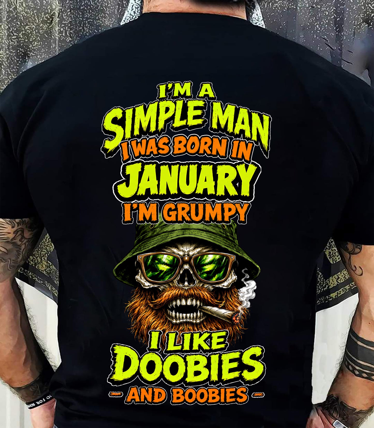 JANUARY - I'M A SIMPLE MAN - Birthday T-Shirt For MAN - TRACY01 (SKU2608-393-01)
