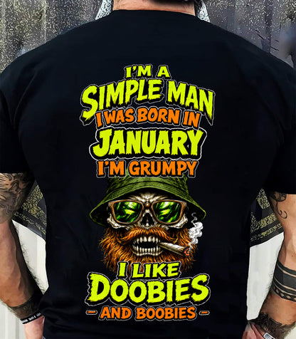 JANUARY - I'M A SIMPLE MAN - Birthday T-Shirt For MAN - TRACY01 (SKU2608-393-01)