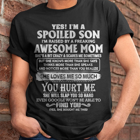 Awesome Mom - Perfect Gift For Your Spoiled Son From Mom - XUAN00 (SKU05-47-00)