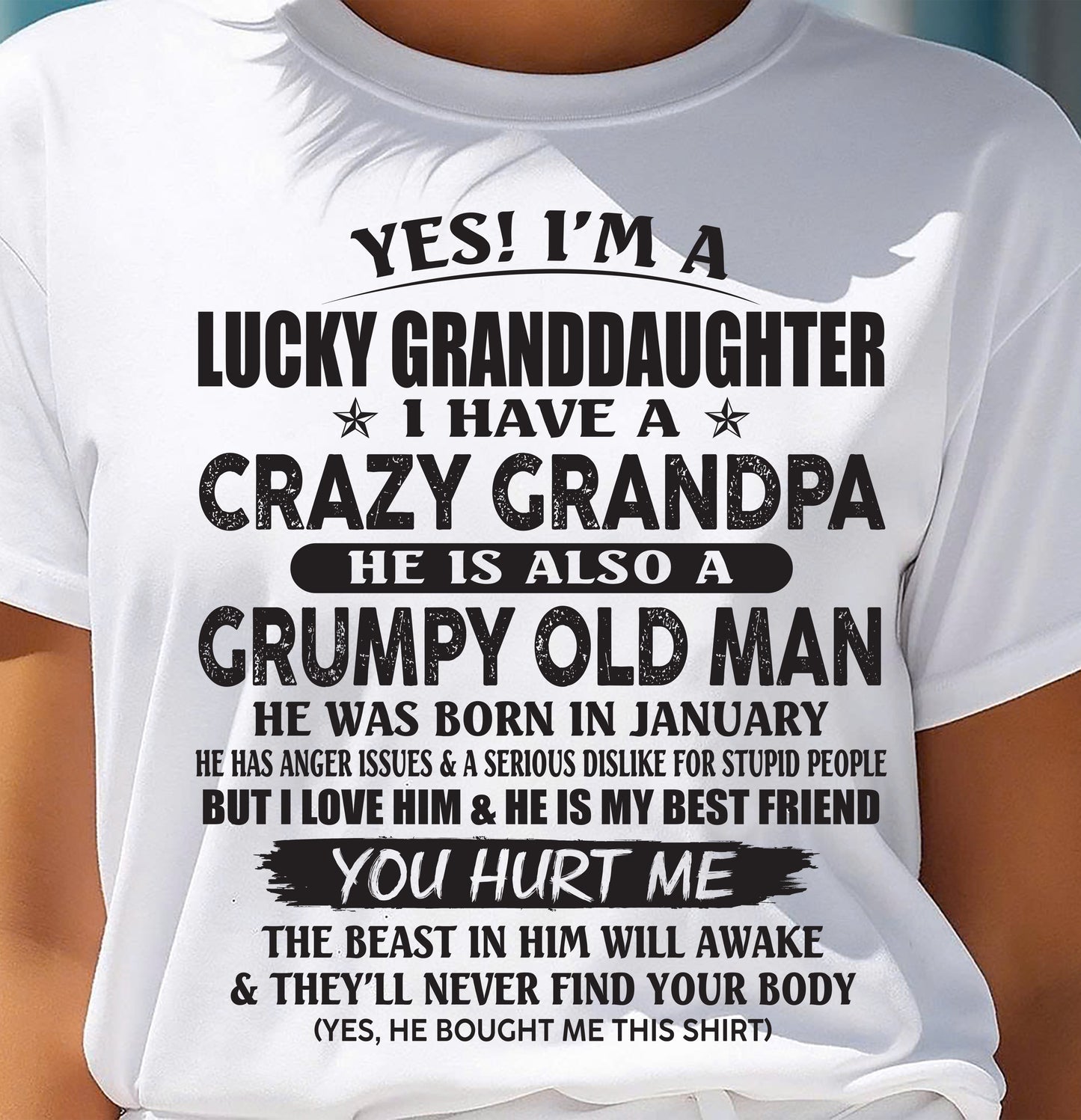 JANUARY - LUCKY GRANDDAUGHTER OF CRAZY GRANDPA - PERFECT GIFT FOR YOUR GRANDDAUGHTER FROM GRANDPA - tracy01 (SKU10-150-01)
