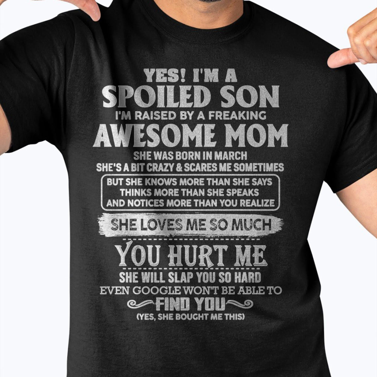March - Awesome Mom - Perfect Gift For Spoiled Son From Mom - XUAN03 (SKU05-47-03)