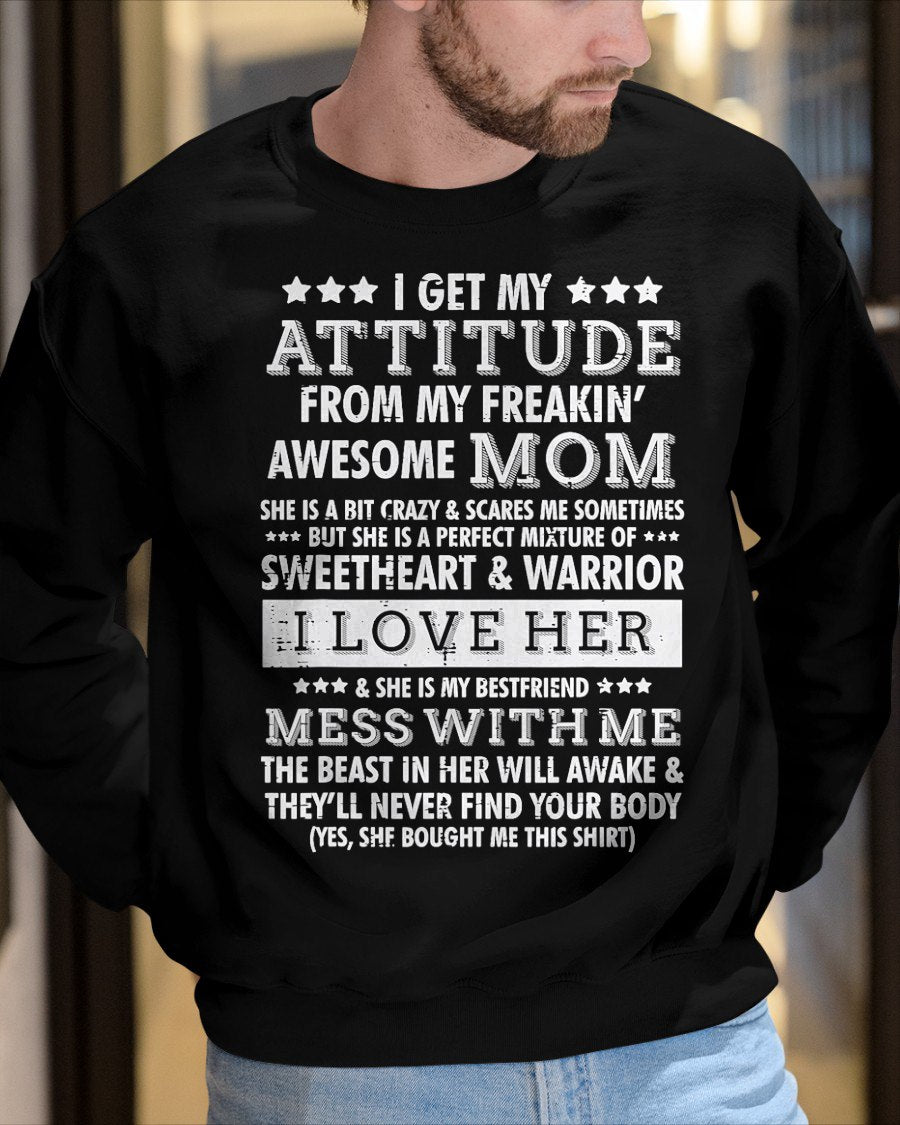 I Get My Attitude from My Mom Funny Women Gift T-Shirt From MOM - TRACY00 (SKU-TRAN-120505)