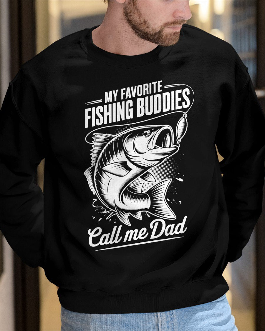 My Favorite Fishing Buddies Call Me Dad T-Shirt For MAN - TRACY00 (SKU-TRAN-120509)
