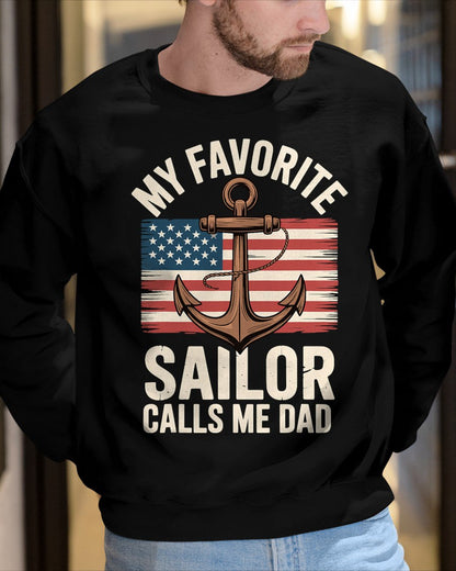 My Favorite Sailor Calls Me Dad T-Shirt For MAN - TRACY00 (SKU-TRAN-120507)