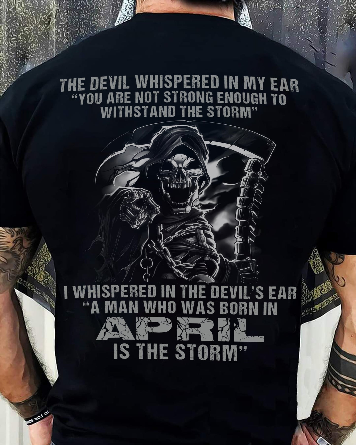 April - The Devil Whispered In My Ear - T-Shirt For Man - XUAN04 (SKU08-87-04)
