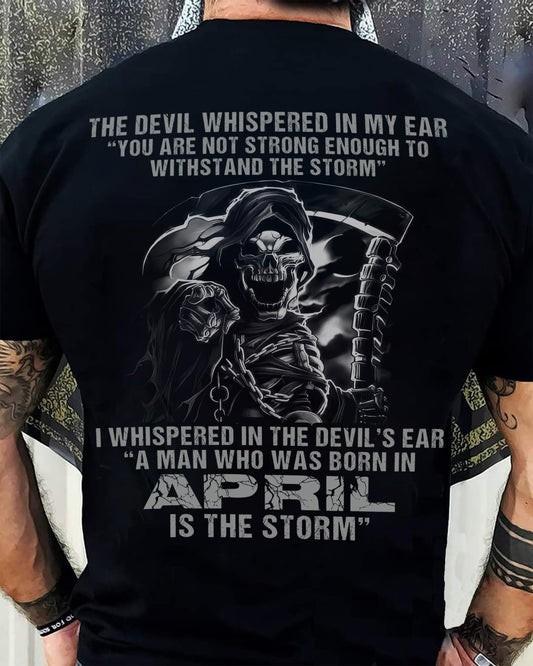 April - The Devil Whispered In My Ear - T-Shirt For Man - XUAN04 (SKU08-87-04)