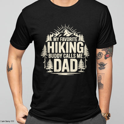 My Favorite Hiking Buddy Calls Me Dad T-Shirt For MAN - TRACY00 (SKU-TRAN-120508)