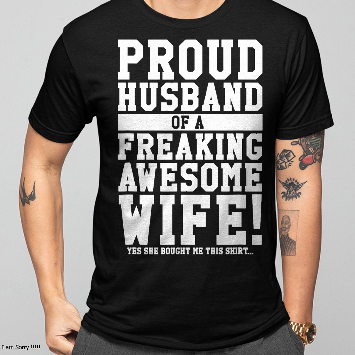 Proud Husband Of A Freaking Awesome Wife! Gift T-Shirt From WIFE - TRACY00 (SKU-TRAN-130509)