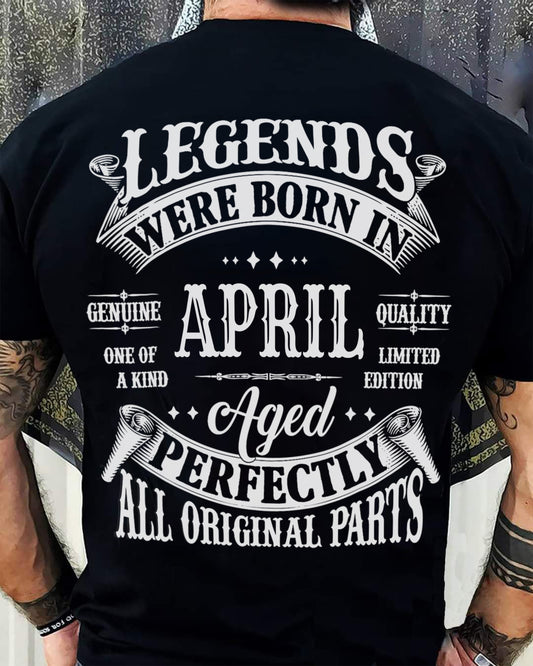 LEGENDS WERE BORN IN APRIL - T-SHIRT FOR MAN - XUAN04 (SKU08-37-04)
