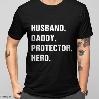 Husband Daddy Protector Hero for Dad Wife T-Shirt From WIFE - TRACY00 (SKU-TRAN-1305013)