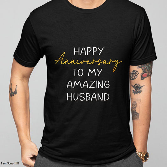 Happy Anniversary to My Amazing Husband Idea for Couples T-Shirt From WIFE - TRACY00 (SKU-TRAN-1305012)