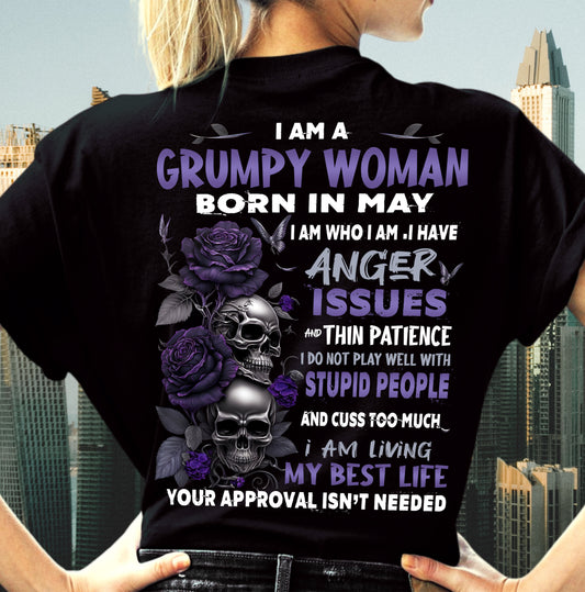 I Am A Grumpy Woman – T-Shirt For Woman – XUAN05 (SKU10-08-05)