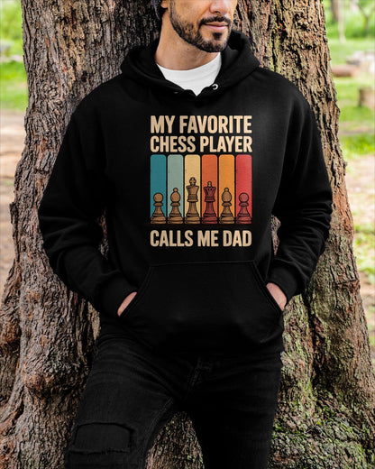 My Favorite Chess Player Calls Me Dad T-Shirt For MAN - TRACY00 (SKU-TRAN-120511)