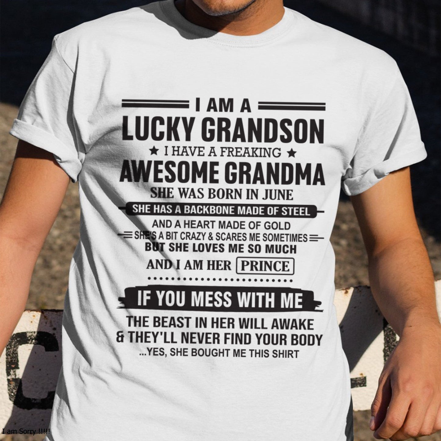 I Am A Lucky Grandson T-Shirt – Birthday Gift From June Grandma / Woman - tracy06 (SKU11-29-06)