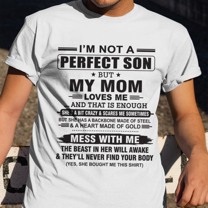 "I'M NOT A PERFECT SON BUT MY MOM LOVES ME" - Birthday Gift From January Mom / Woman - XUAN00 (SKU10-147-00)