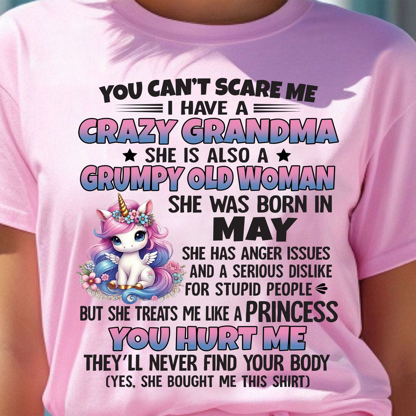 MAY - YOU CAN'T SCARE ME - GIFT FROM GRANDMA - tracy05 (SKU09-106-05)