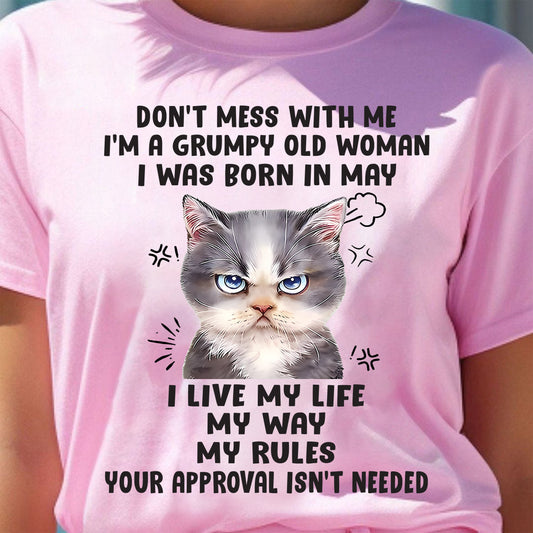 Don’t Mess With Me - T Shirt For Woman - XUAN05 (SKU09-65-05)