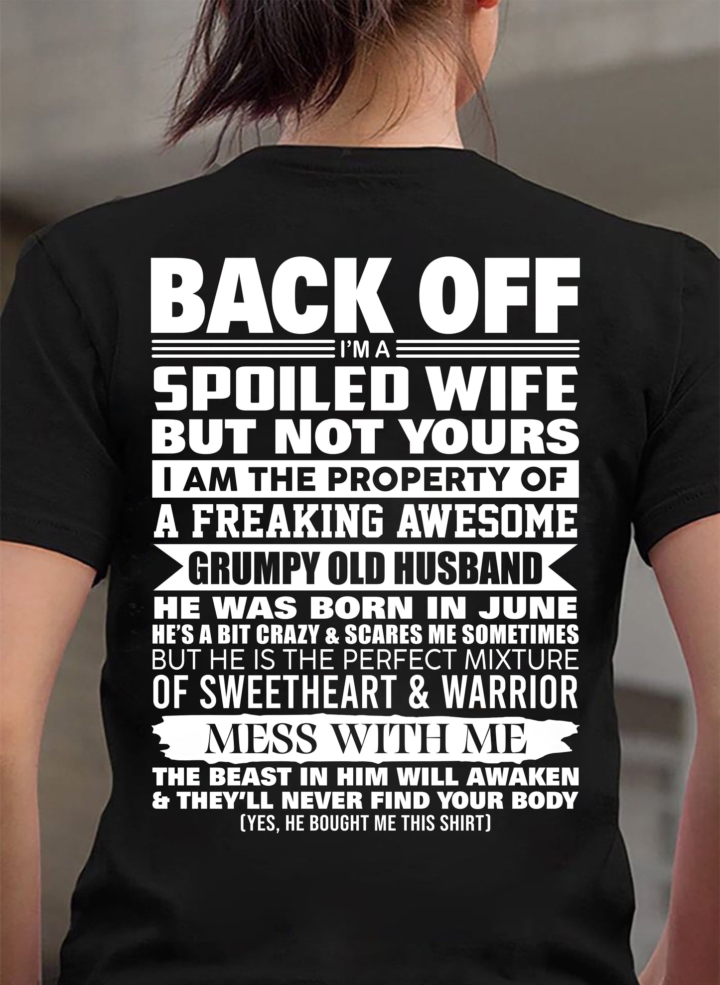 JUNE - BACK OFF! I'M A SPOILED WIFE - GIFT FROM HUSBAND - tracy06 (SKU2604-322-06)