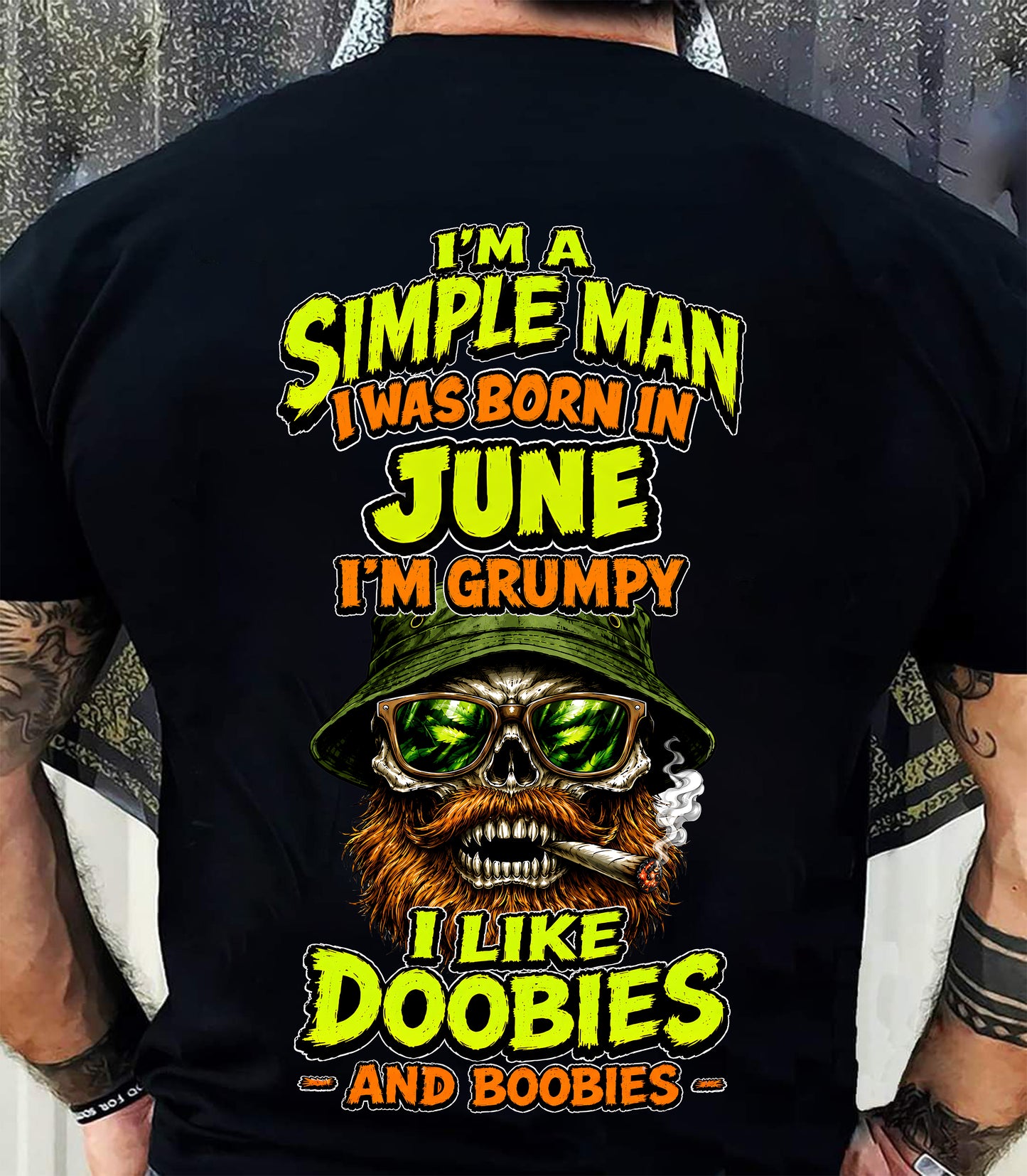 JUNE - I'M A SIMPLE MAN - Birthday T-Shirt For MAN - TRACY06 (SKU2608-393-06)