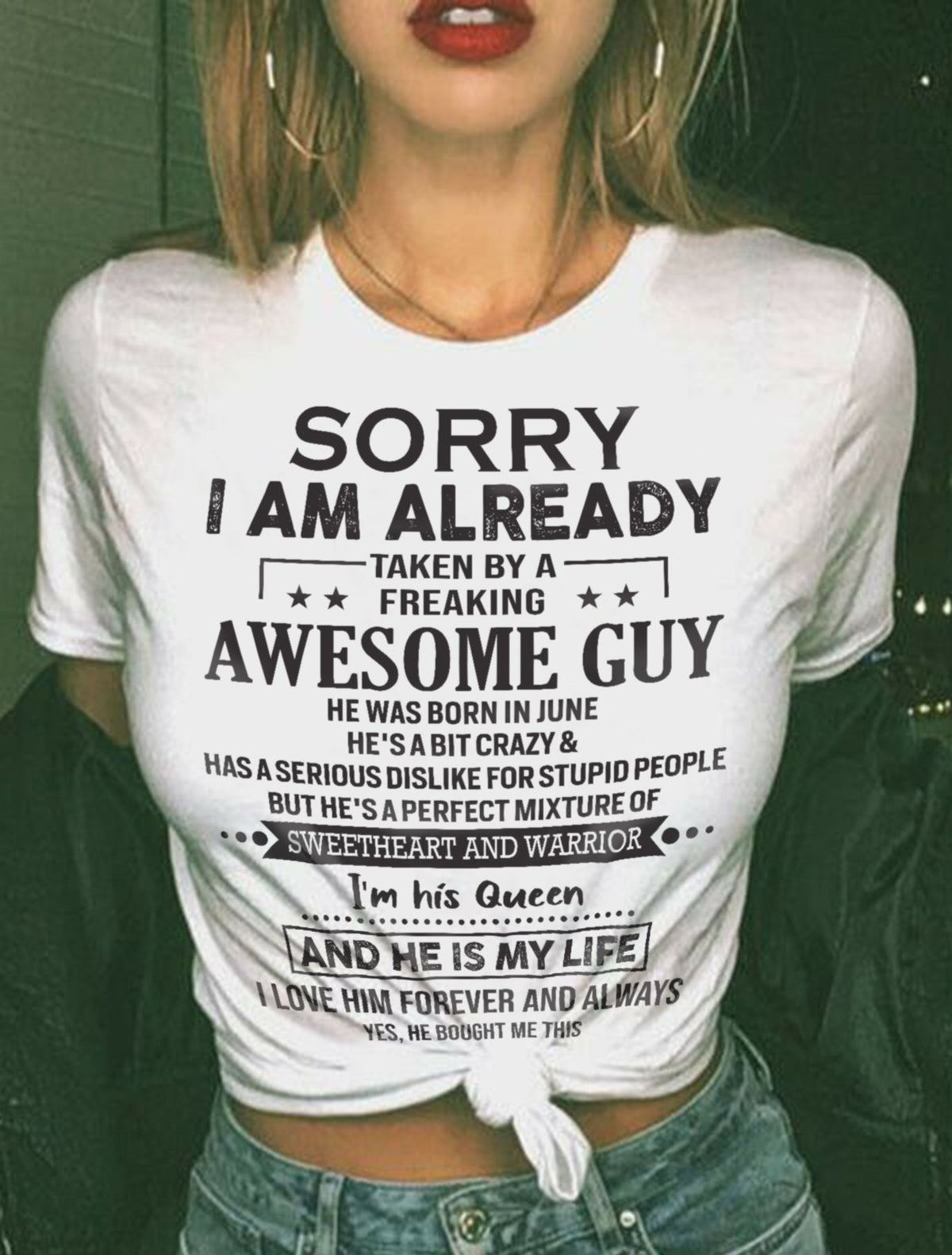 June - Sorry I Am Already Taken By A Freaking Awesome Guy - Gift For Your Girlfriend, Wife From Husband - XUAN06 (SKU09-XUAN-06)