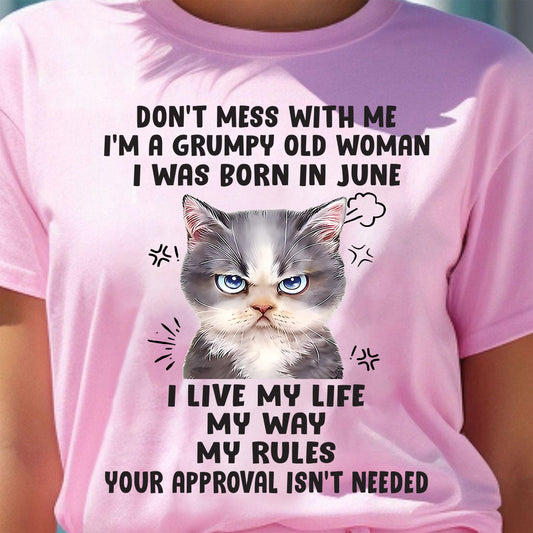 Don’t Mess With Me - T Shirt For Woman - XUAN06 (SKU09-65-06)