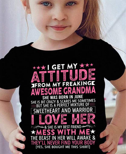 I GET MY ATTITUDE FROM MY GRANDMA JUNE EDITION – FROM GRANDMA TO GRANDDAUGHTER tracy06 (SKU07-163-06)