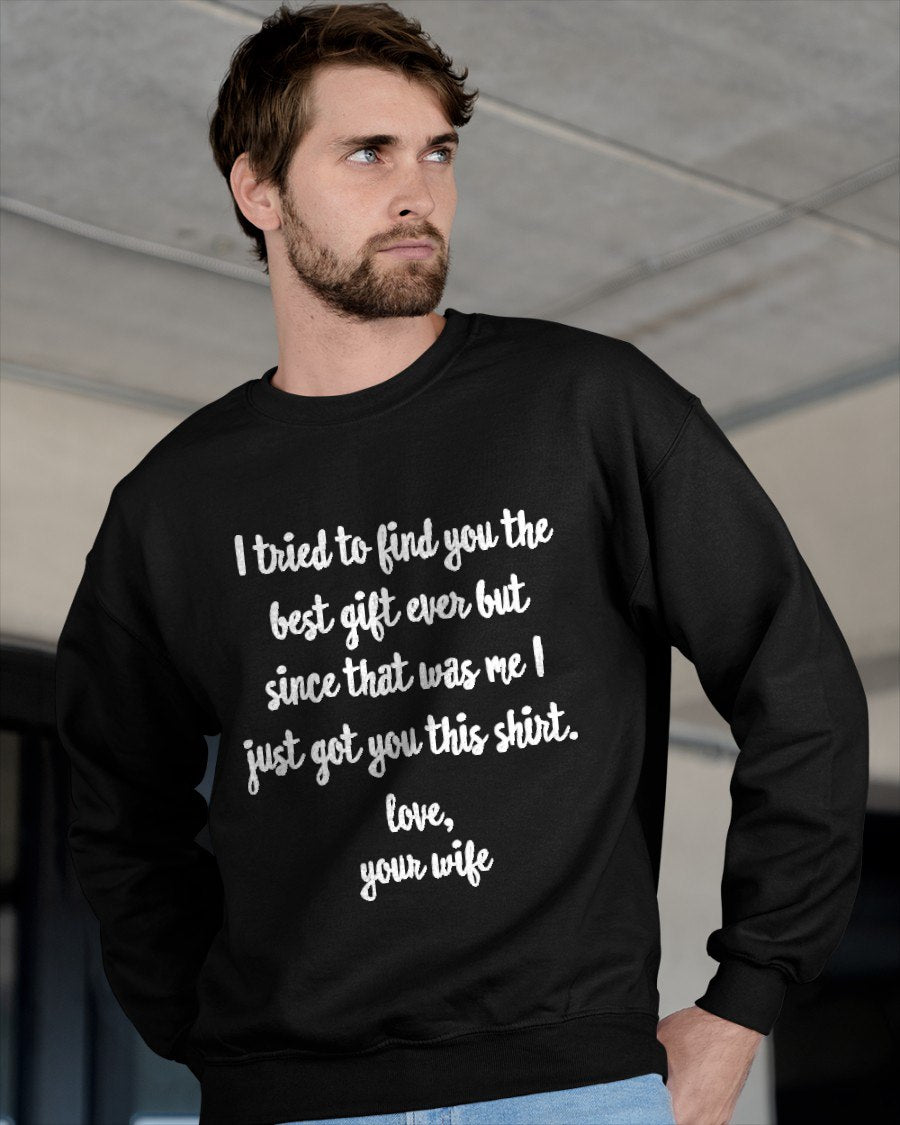 Funny Father's Day or Birthday Gift to Husband T-Shirt From WIFE - TRACY00 (SKU-TRAN-1305010)
