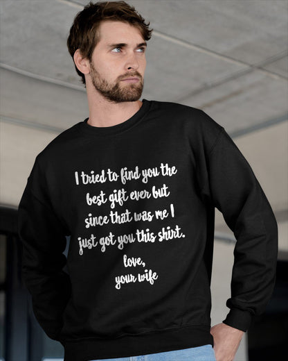 Funny Father's Day or Birthday Gift to Husband T-Shirt From WIFE - TRACY00 (SKU-TRAN-1305010)