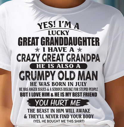JULY - LUCKY GREAT GRANDDAUGHTER OF CRAZY GREAT GRANDPA - PERFECT GIFT FROM GREAT GRANDPA - tracy07 (SKU12-287-07)