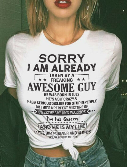 July - Sorry I Am Already Taken By A Freaking Awesome Guy - Gift For Your Girlfriend, Wife From Husband - XUAN07 (SKU09-XUAN-07)