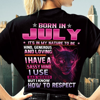 Born In July – T-Shirt For Woman – XUAN07 (SKU09-24-07)