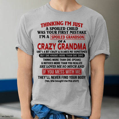 I'M A SPOILED GRANDSON OF A CRAZY GRANDMA - From Grandma - tracy00 (SKU-GMS1-NTT00)