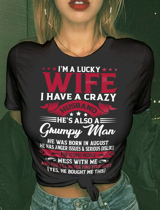 AUGUST - PERFECT T-SHIRT FOR MY LUCKY WIFE - GIFT FROM HUSBAND - tracy08 (SKU10-156-08)